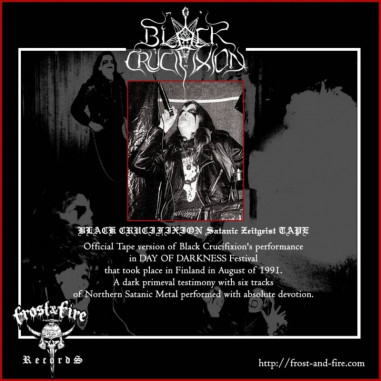 BLACK CRUCIFIXION - Satanic Zeitgeist - CS